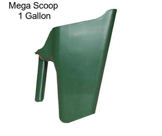 Mega Scoop  1 Gallon