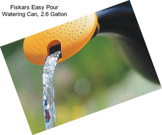 Fiskars Easy Pour Watering Can, 2.6 Gallon