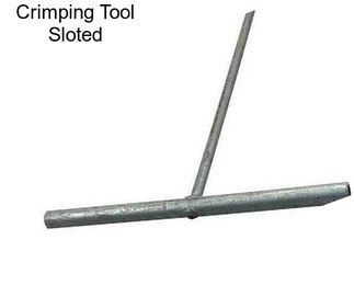 Crimping Tool Sloted