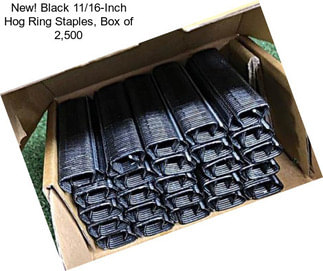 New! Black 11/16-Inch Hog Ring Staples, Box of 2,500