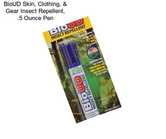 BioUD Skin, Clothing, & Gear Insect Repellent, .5 Ounce Pen