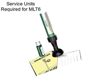 Service Units Required for MLT6