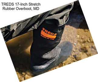 TREDS 17-Inch Stretch Rubber Overboot, MD