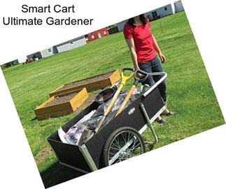 Smart Cart Ultimate Gardener