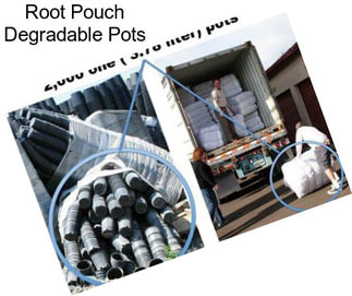 Root Pouch Degradable Pots
