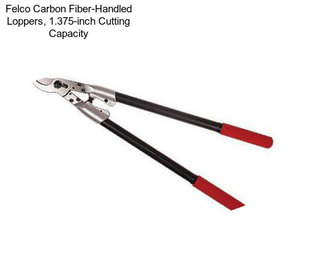 Felco Carbon Fiber-Handled Loppers, 1.375-inch Cutting Capacity