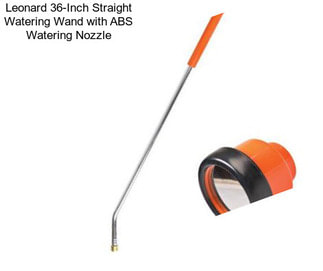 Leonard 36-Inch Straight Watering Wand with ABS Watering Nozzle