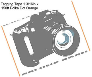 Tagging Tape 1 3/16in x 150ft Polka Dot Orange