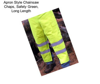 Apron Style Chainsaw Chaps, Safety Green, Long Length