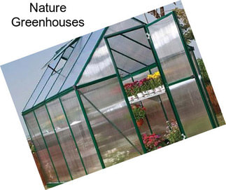 Nature Greenhouses