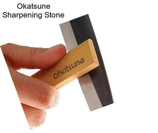 Okatsune Sharpening Stone