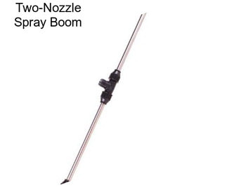 Two-Nozzle Spray Boom
