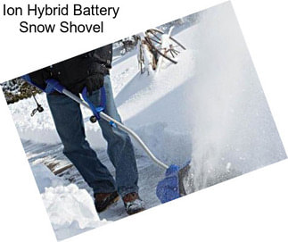 Ion Hybrid Battery Snow Shovel