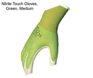 Nitrile Touch Gloves, Green, Medium