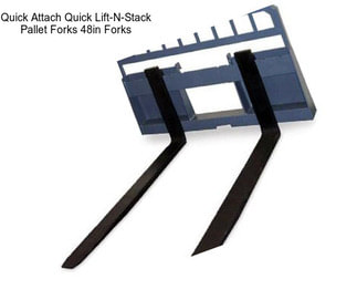 Quick Attach Quick Lift-N-Stack Pallet Forks 48in Forks