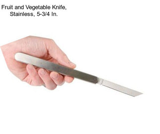 Fruit and Vegetable Knife, Stainless, 5-3/4 In.