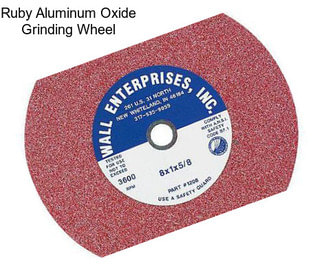 Ruby Aluminum Oxide Grinding Wheel