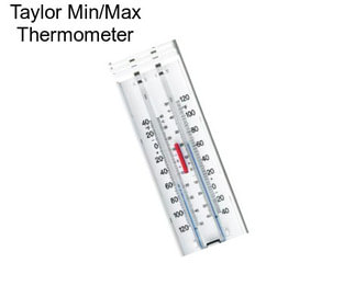 Taylor Min/Max Thermometer