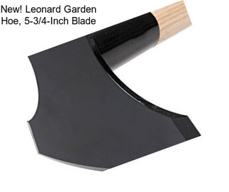 New! Leonard Garden Hoe, 5-3/4-Inch Blade