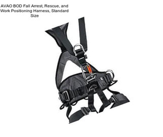 AVAO BOD Fall Arrest, Rescue, and Work Positioning Harness, Standard Size