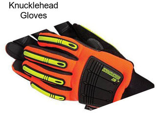 Knucklehead Gloves