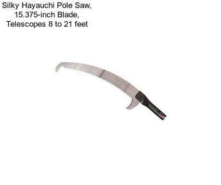 Silky Hayauchi Pole Saw, 15.375-inch Blade, Telescopes 8 to 21 feet