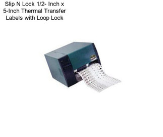 Slip N Lock 1/2- Inch x 5-Inch Thermal Transfer Labels with Loop Lock