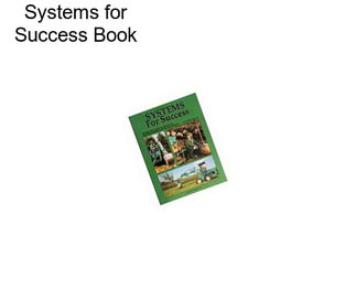 Systems for Success Book