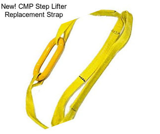 New! CMP Step Lifter Replacement Strap