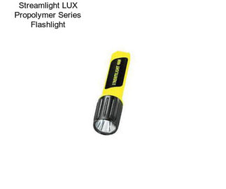 Streamlight LUX Propolymer Series Flashlight