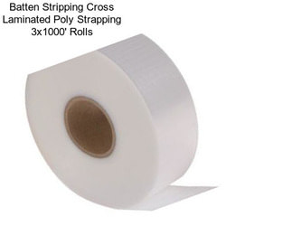 Batten Stripping Cross Laminated Poly Strapping 3\