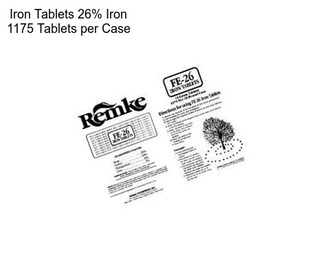 Iron Tablets 26% Iron 1175 Tablets per Case