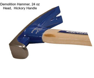 Demolition Hammer, 24 oz Head,  Hickory Handle