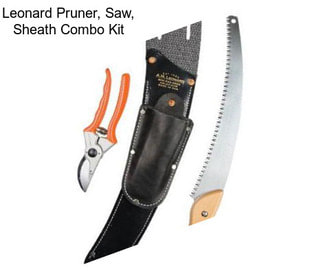 Leonard Pruner, Saw, Sheath Combo Kit