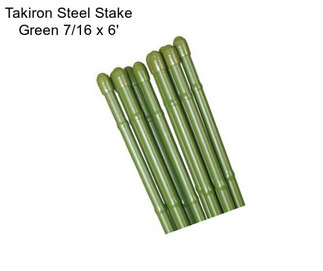 Takiron Steel Stake Green 7/16\