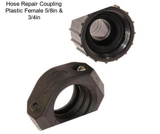 Hose Repair Coupling Plastic Female 5/8in & 3/4in