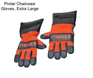 Prolar Chainsaw Gloves, Extra Large