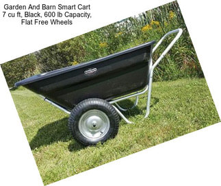 Garden And Barn Smart Cart 7 cu ft, Black, 600 lb Capacity, Flat Free Wheels