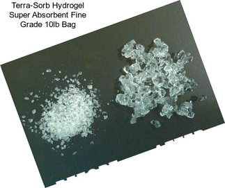 Terra-Sorb Hydrogel Super Absorbent Fine Grade 10lb Bag