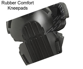 Rubber Comfort Kneepads