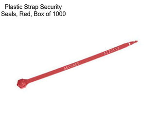 Plastic Strap Security Seals, Red, Box of 1000