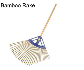 Bamboo Rake
