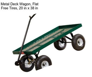 Metal Deck Wagon, Flat Free Tires, 20 in x 38 in