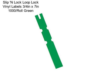 Slip \'N Lock Loop Lock Vinyl Labels 3/4in x 7in 1000/Roll Green