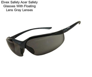 Elvex Safety Acer Safety Glasses With Floating Lens Gray Lenses