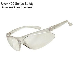 Uvex 400 Series Safety Glasses Clear Lenses