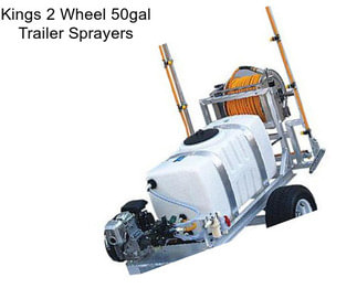 Kings 2 Wheel 50gal Trailer Sprayers