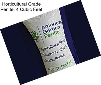 Horticultural Grade Perlite, 4 Cubic Feet