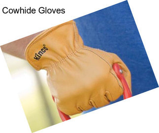 Cowhide Gloves