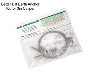 Better Bilt Earth Anchor Kit for 3in Caliper